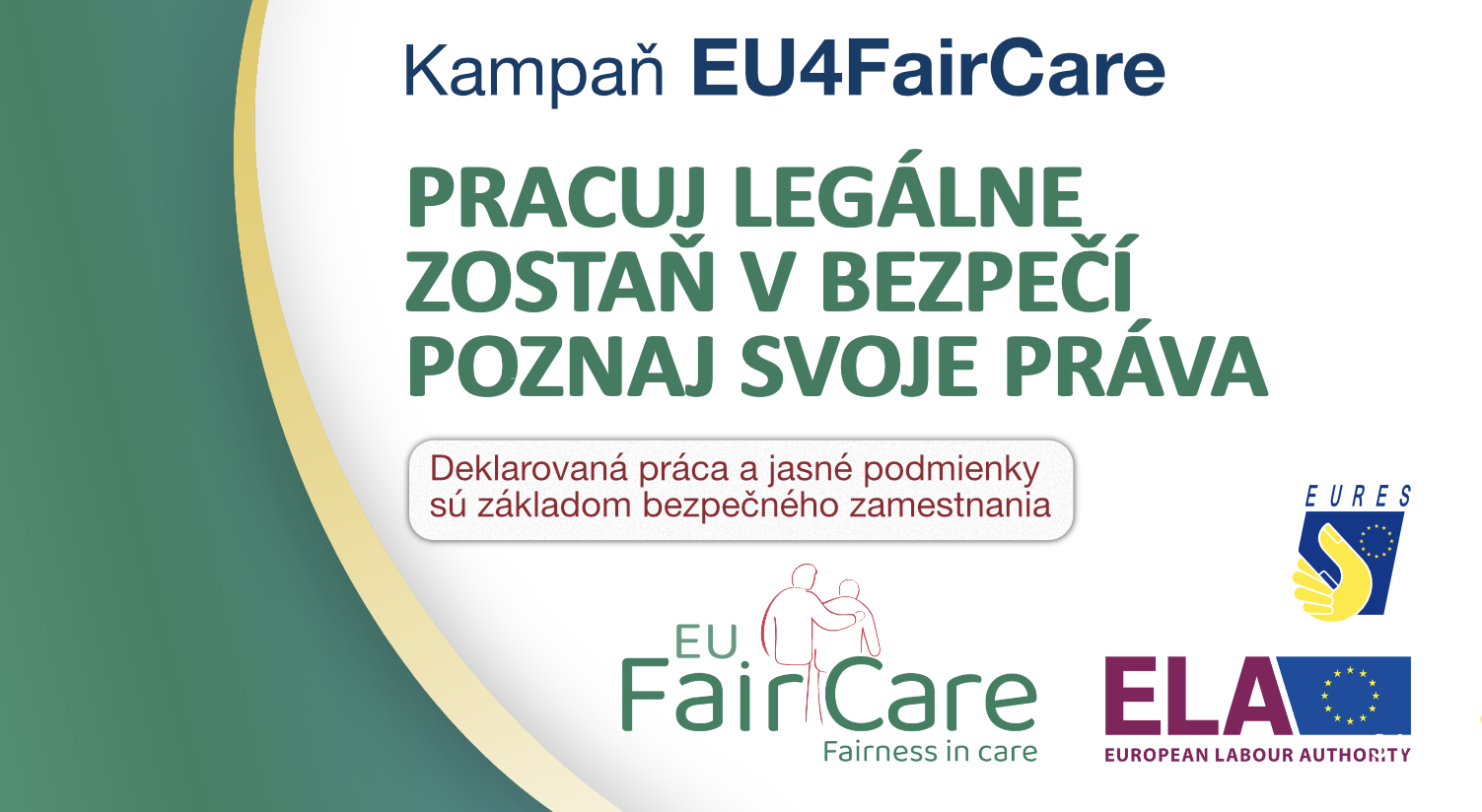 Kampaň Európskeho orgánu práce EU Fair Care